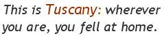 Tuscany
